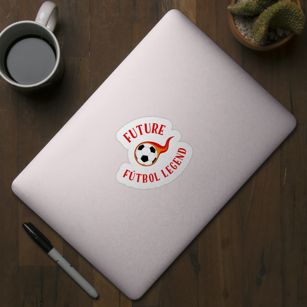 Future Futbol Legend by MessageOnApparel